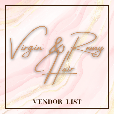 Virgin & Remy Hair Vendor List